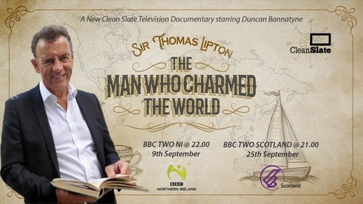 An advertisement for the BBC documentary "Sir Thomas Lipton - The man who charmed the world". There is a photograph of Duncan Bannatyne holding a book.